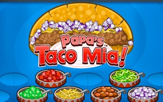 Papa’s Taco Mia