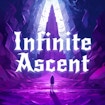 Infinite Ascent